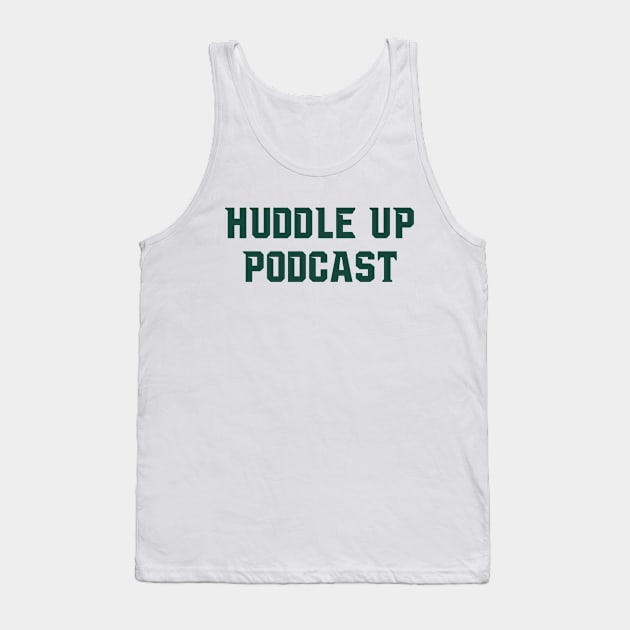 Sparty Tank Top by Huddle Up Podcast